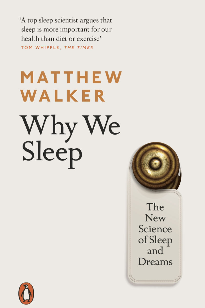 Why We Sleep)